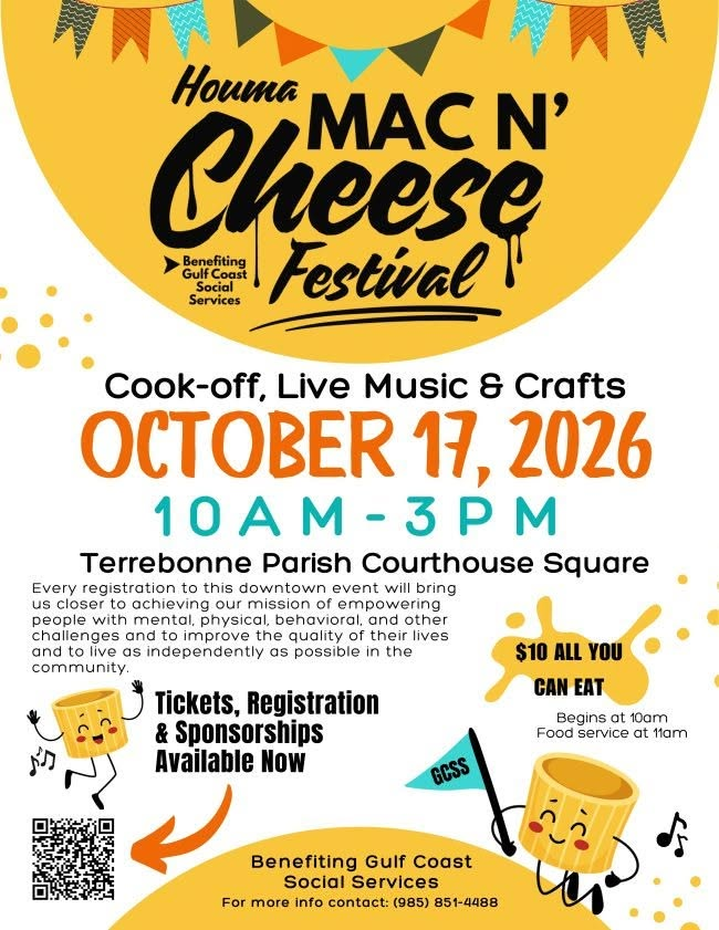 Houma Mac N' Cheese Festival flyer — October 17, 2026, 10 AM to 3 PM at Terrebonne Parish Courthouse Square, benefiting Gulf Coast Social Services